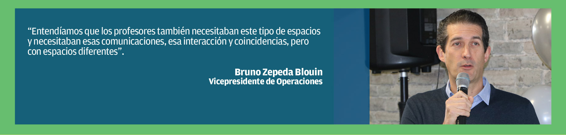 Bruno Zepeda Vicepresidente de Operaciones