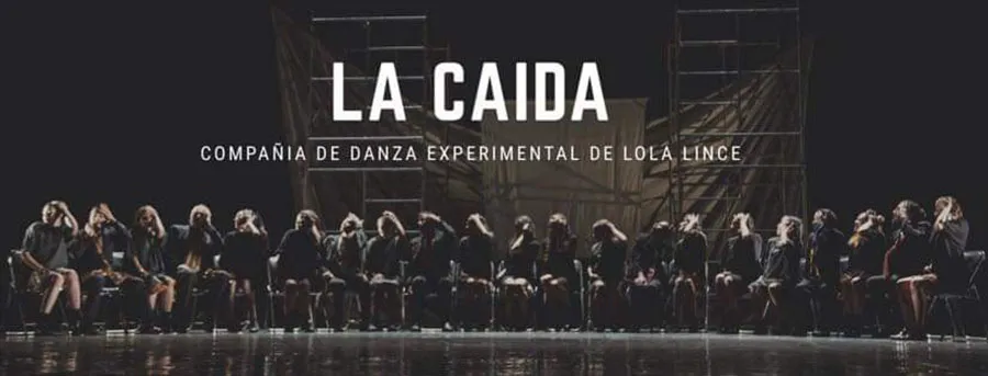 'La Caída' por Compañía de Danza Experimental Lola Lince.