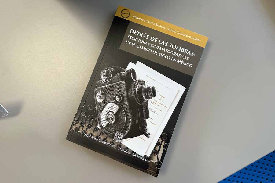 Conoce el libro que visibiliza a guionistas mexicanas