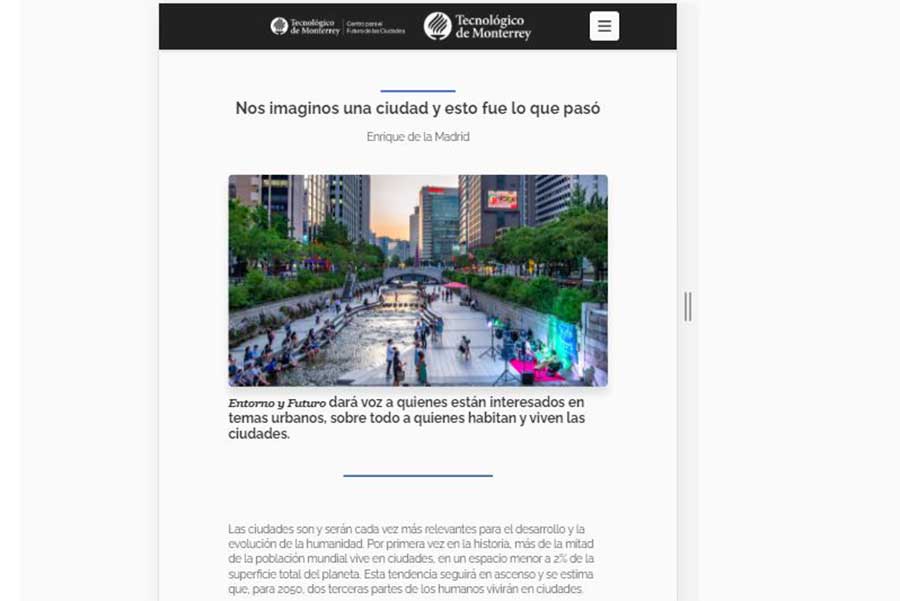 La revista digital Entorno y Futuro será una publicación trimestral del Centro para el Futuro de las Ciudades del Tec.