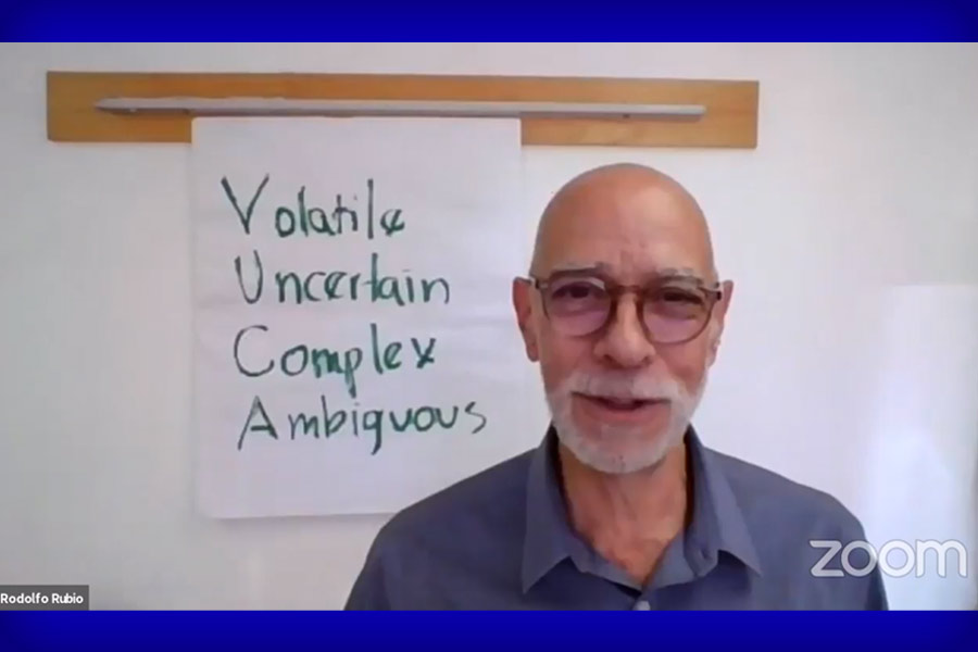 Rubio explicó lo que significa que estemos en un ambiente VUCA debido al COVID-19.