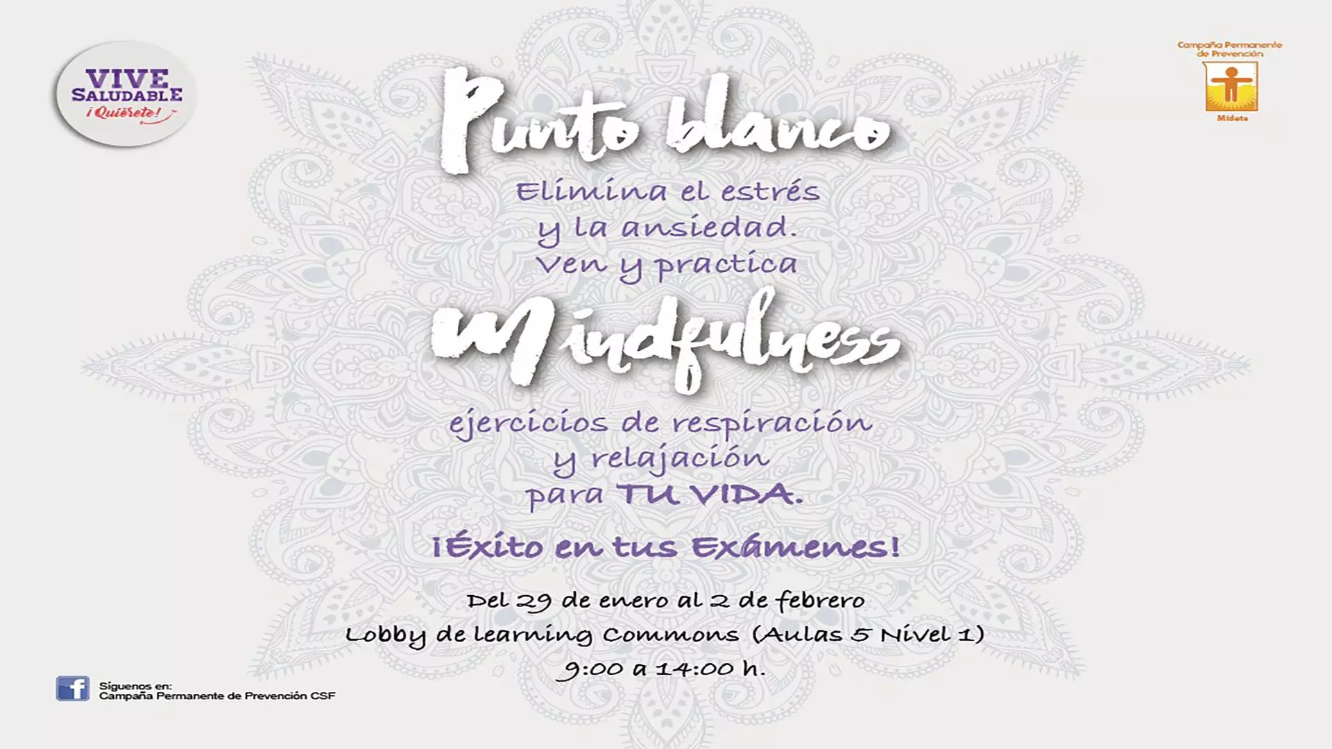 Punto Blanco de mindfulness en CSF 