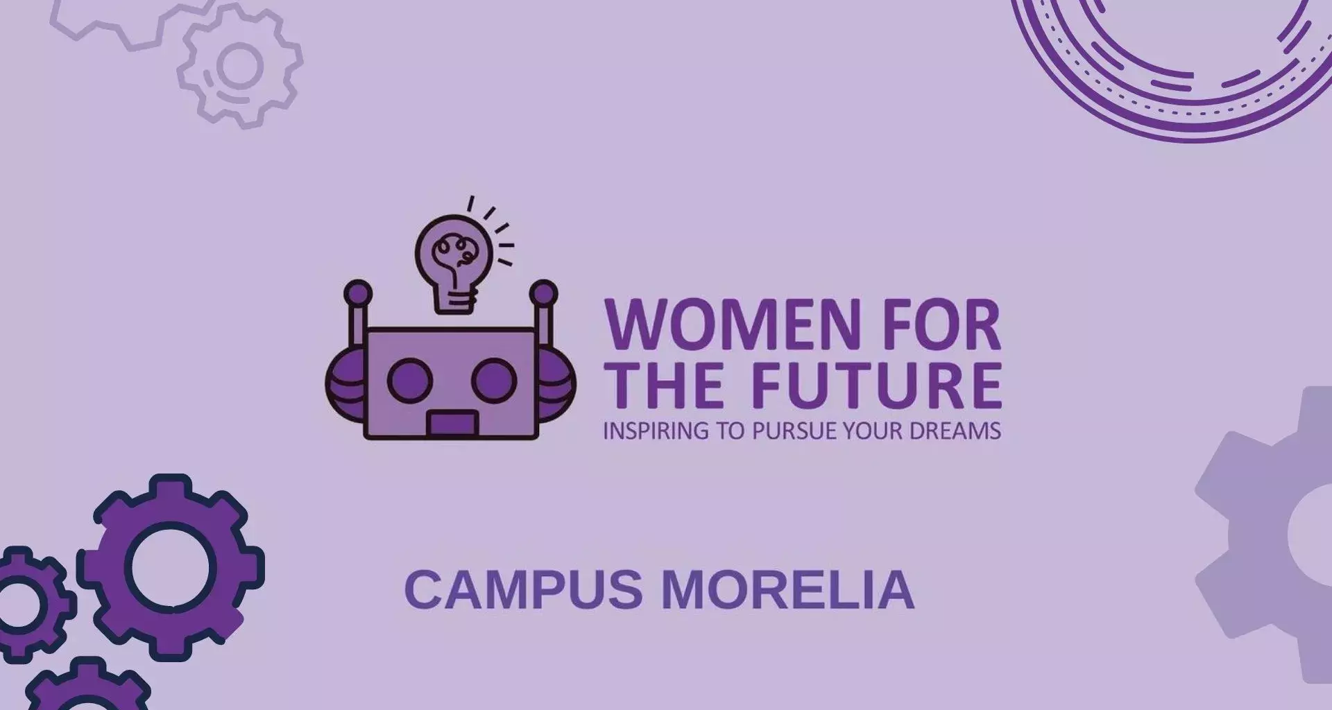 women for the future congreso y grupo estudiantil campus morelia