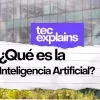 Explicación sencilla de lo que es la inteligencia artificial