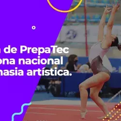 Alumna de PrepaTec y campeona nacional de gimnasia (videonota)