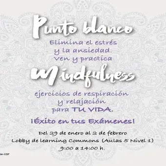 Punto Blanco de mindfulness en CSF 